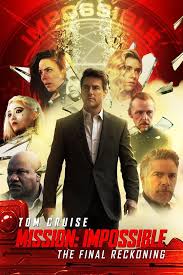 Mission Impossible - The Final Reckoning